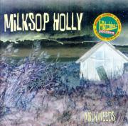 Milkshop Holly: Milkweeds