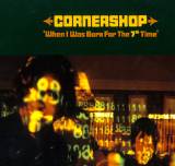 CORNERSHOP: When I Was Born For The Seventh Time