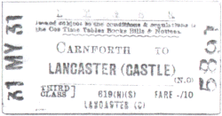 London Midland and Scottish Railway Company 3rd class Carnforth to Lancaster (Castle) Fare 10d (0.04) 31st May 1931