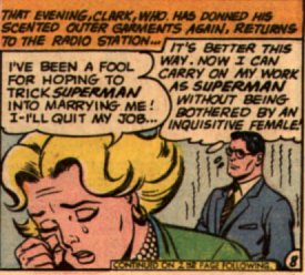 [Superman describes a wrecked life as better this way.]