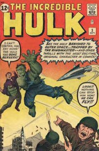 [The early, but not earliest, Hulk.]