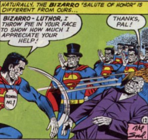[The image of a world of uniformed Bizarros dancing an identical waltz of folly seems more hellish than funny.]