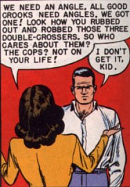 [Shortcuts to wealth usually went woefully wrong in crime comics.]