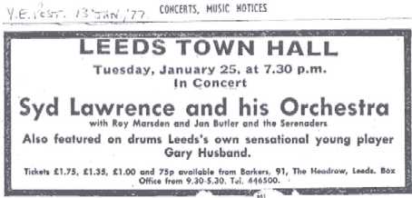 Ad for the Syd 
Lawrence Orchestra taken from the 
Yorkshire Evening Post, Jan 1977.