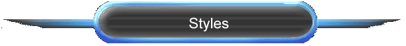 Styles