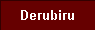  Derubiru 