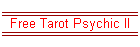 Free Tarot Psychic II