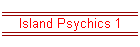 Island Psychics 1