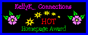 KellyK_ Connections HOT Homepage Award!