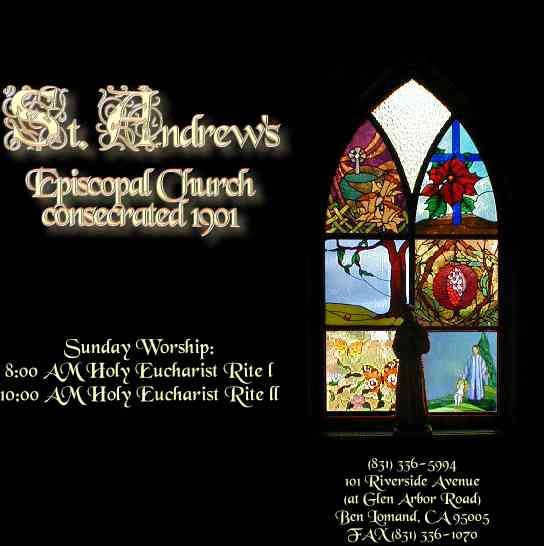 St. Andrew's Service Schedule and address/phone (831)336-5994