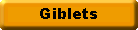 Giblets