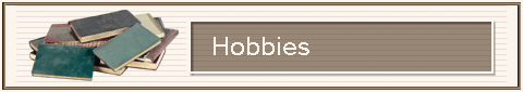 Hobbies