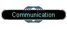 Communication