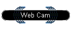 Web Cam