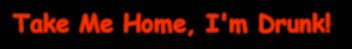 i'm drunk.jpg (3804 bytes)