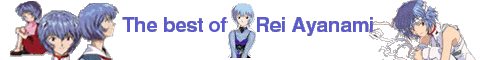 The Best of Rei Ayanami