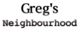 Greg's Neighbourhood