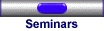 Seminars