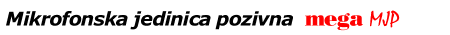 Mikrofonska jedinica poyivna mega MJP