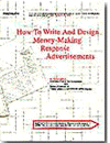 How To Write and Design Money-Making Response Advertisements