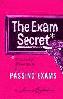 The Exam Secret