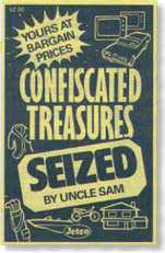 Confiscated Treasure Seized By Uncle Sam