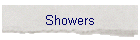 Showers