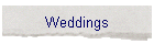 Weddings