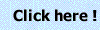 Click here !