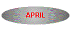 APRIL