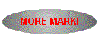 MORE MARKI