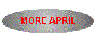 MORE APRIL