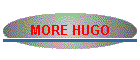 MORE HUGO