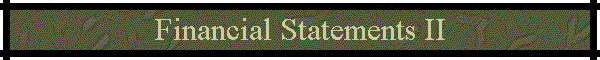 Financial Statements II