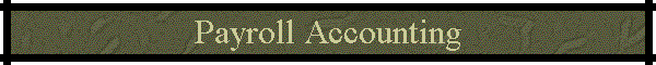 Payroll Accounting