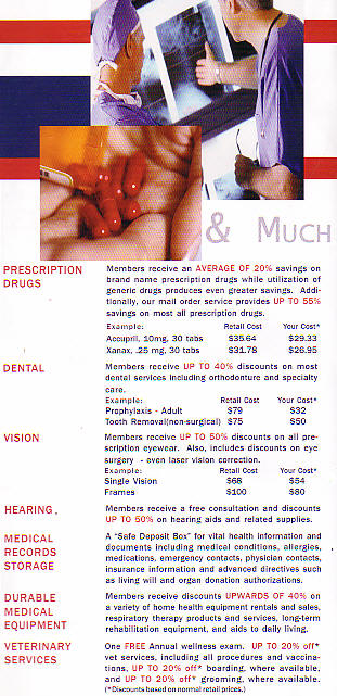 every member get free vitamins, vision, dental, etc