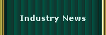 Industry News