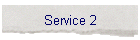 Service 2