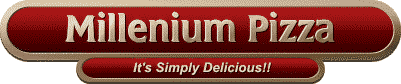 Millenium Pizza