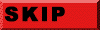 SKIP1.gif