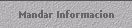 Mandar Informacion