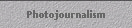 Photojournalism