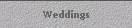 Weddings