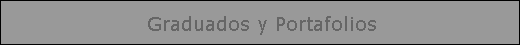 Graduados y Portafolios
