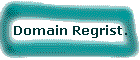 Domain Regrist.