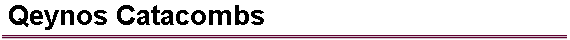  Qeynos Catacombs 