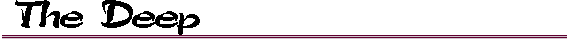  The Deep 