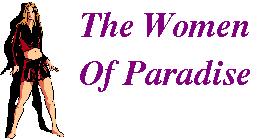 The Girls Of Paradise Are Waiting For You