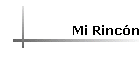 Mi Rinc�n