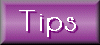 Tips